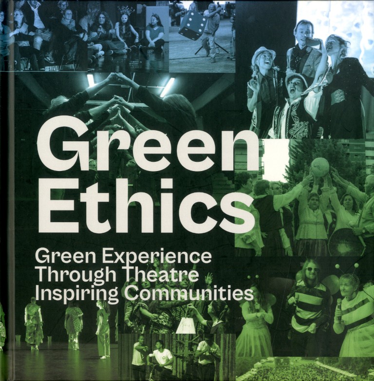 Green Experience Trough Theatre Inspiring Communities (phоtobook)